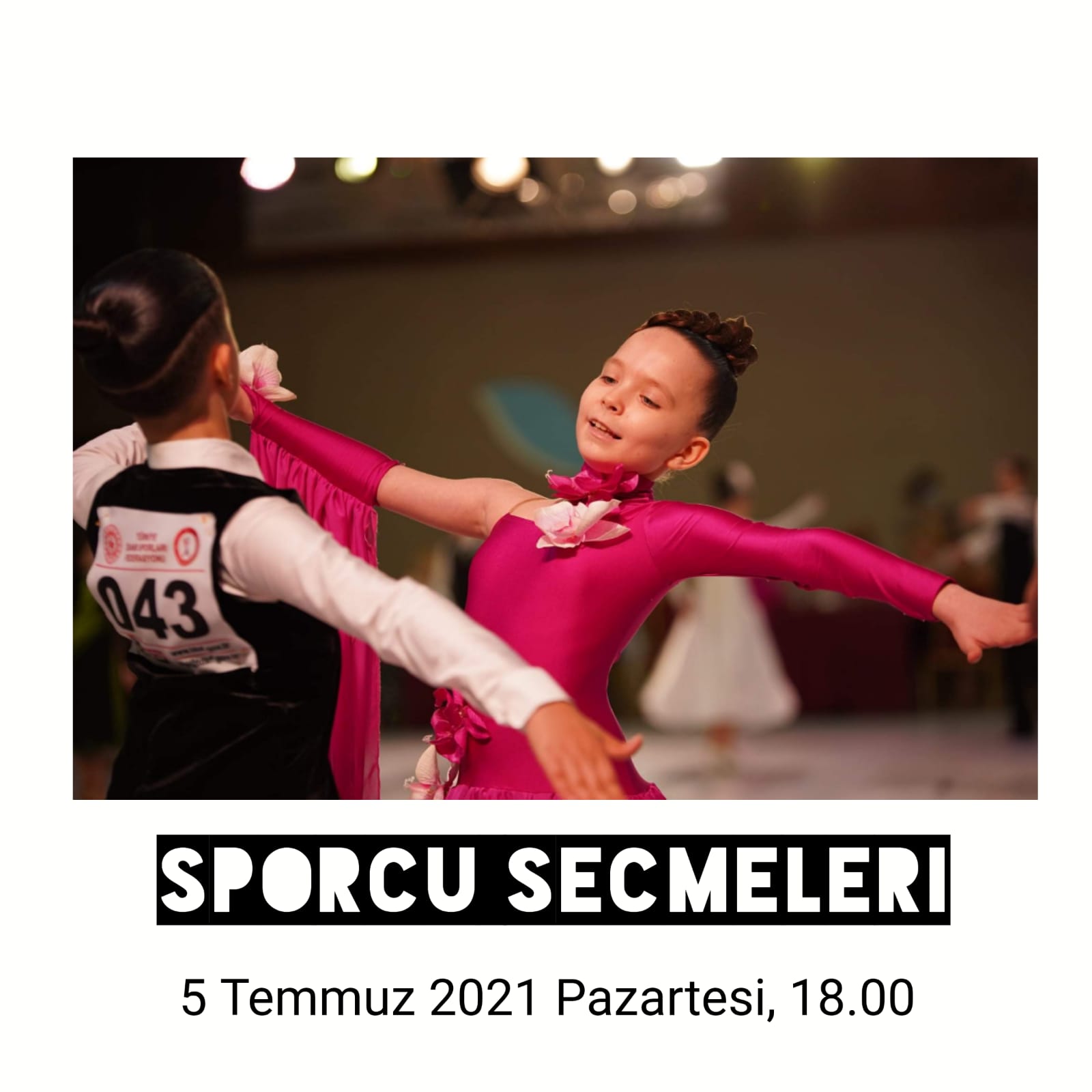 5 Temmuz 2021 Sporcu Seçme Sonuçlarımız